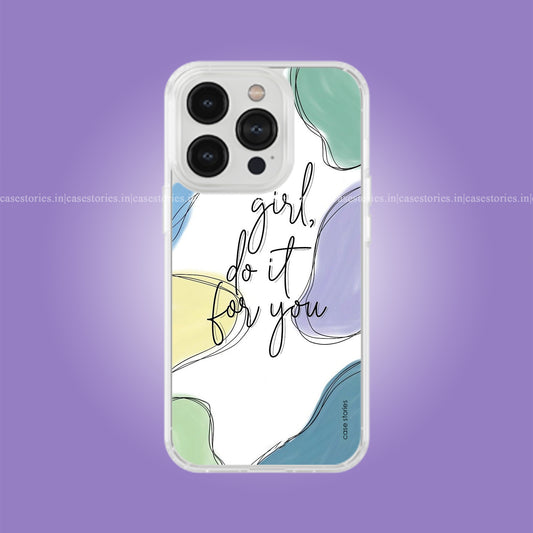 Girl Do It For You Aesthetic Quote Soft Case