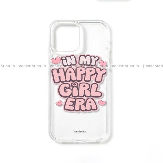 In My Happy Girl Era Transparent Mobile Cover